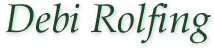 Debi Rolfing